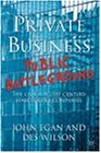 Private Business... Public Battleground: The Case for Twenty-First Century Stakeholder Companies