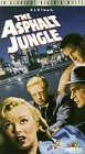 The Asphalt Jungle [VHS]