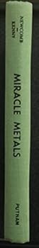 Hardcover Miracle metals, Book