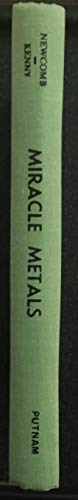 Miracle metals, B0006AXS4Y Book Cover