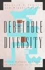 Debatable Diversity: Critical Dialogues on Change in American Universities book cover