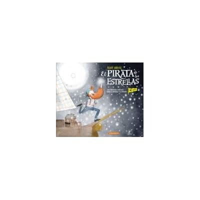El pirata de las estrellas. Ed. 10&ordm; aniversario