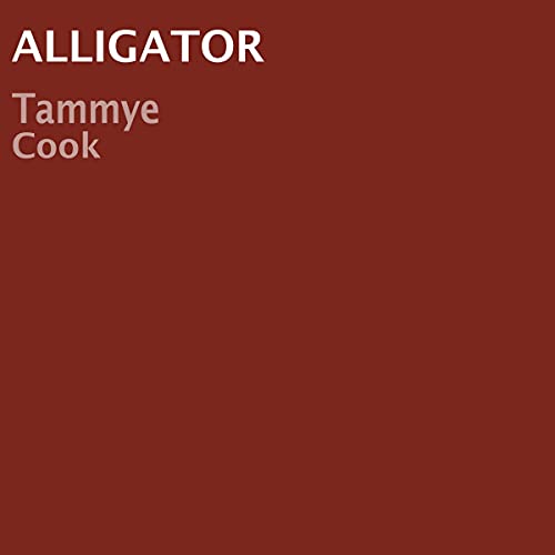 Alligator by Tammye Cook episode artwork