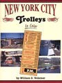 New York City Trolleys in Color 1582480818 Book Cover