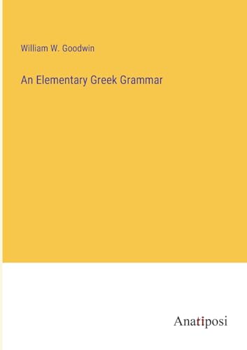 An Elementary Greek Grammar