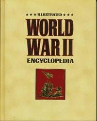 Illustrated World War II Encyclopedia, Vol. 10 B000X5BW8Q Book Cover