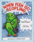 When Fish Go Peopling: Poems 1886489076 Book Cover