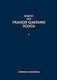  Scritti Franco Gaetano Scoca 5 T: Opera suddivisa in 5 volumi