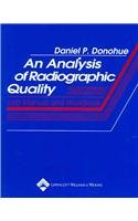 An Analysis of Radiographic Quality: Lab Manual and Workbook