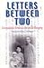 Letters Between Two: Correspondence Between Lu Xun and Xu Guangping (Chinese and English Edition)