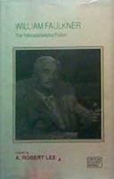 William Faulkner: The Yoknapatawpha Fiction (Critical Studies Series) 0312035713 Book Cover