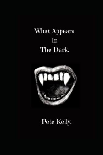 Cover of What appears in the dark