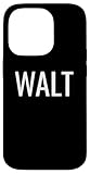 Walt