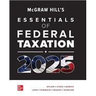 Loose Leaf for McGraw Hill's Essentials of Federal Taxation 2025: Evergreen Release