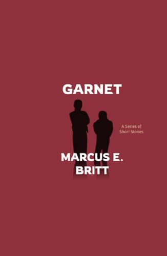 Garnet: A Series of Short Stories
