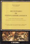 Diccionario De Hispanoamericanismos No Recogidos Por La Real Academia (Linguistica) 843761550X Book Cover