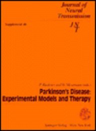 Parkinson's Disease: Experimental Models And Therapy (Journal of Neural Transmission. Supplement)