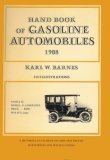 Handbook of Gasoline Automobiles 1908 (A Pictorial Catalogue of Cars and Trucks with Prices and Specifications)