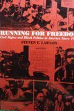 Running for Freedom: Civil Rights and Black Pol... 0075569752 Book Cover