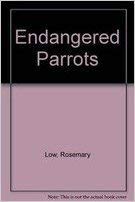 Endangered Parrots