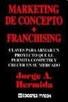 Marketing de Concepto - Franchising 9505372493 Book Cover