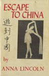 Hardcover Escape to China Book
