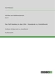 Der Fall Rambus in den USA - Standards vs. Kartellrecht: Kollision Urheberrecht vs. Kartellrecht