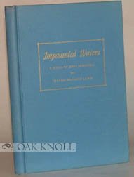 Impounded waters,: A novel of John McDonogh