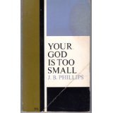 Unknown Binding Your God Is Too Small Book