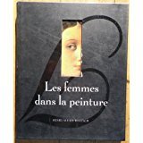 Les femmes dans la peinture 2744109886 Book Cover