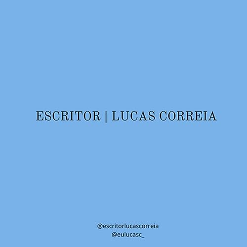Escritor | Lucas Correia cover art