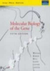 Molecular Biology of the Gene by et al James D.... B01FEL3BLY Book Cover