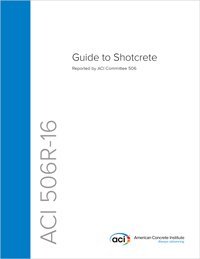 506R-16: Guide to Shotcrete