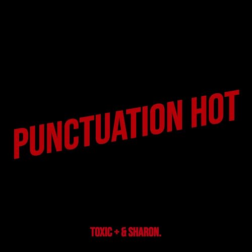  Punctuation Hot [Explicit]