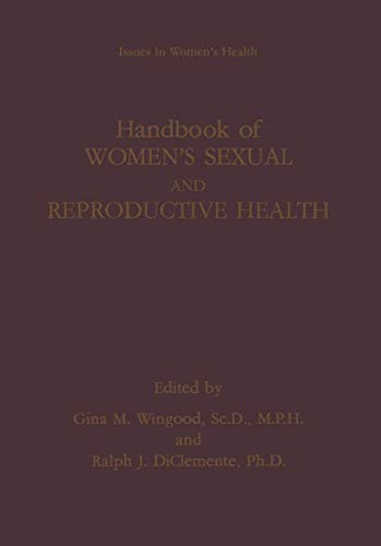 Handbook of Women’s Sexual and Reproductive Health (Women's Health Issues)