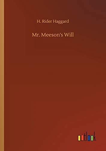 Mr. Meeson's Will