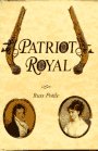 Patriot Royal 0964666405 Book Cover