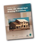 A Guide to the 2006 IRC Wood Wall Bracing Provi... 1580016235 Book Cover