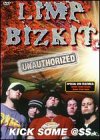 DVD Limp Bizkit - Kick Some Ass (Unauthorized) [DVD] Book