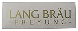 Aufkleber 157 x 44 mm // Lang Bräu Freyung - Aufkleber 157 x 44 mm - Goldener Schriftzug