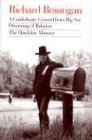  Richard Brautigan : A Confederate General from Big Sur, Dreaming of Babylon, and The Hawkline Monster: Three Books in the Manner of Their Original Editions