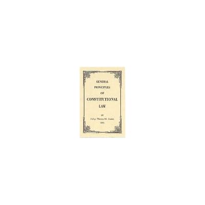 General Principles of Constitutional Law