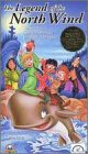 Legend of the North Wind [VHS]