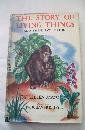 The Story of Living Things and their Evolution ... Nearly 1,000 original illustrations in full colour B003V8VE9O Book Cover