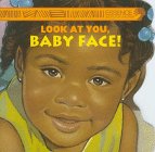 Look at You, Baby Face! (Golden Super Shape Books) 0307100049 Book Cover