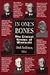 In One's Bones: The Clinical Genius of Winnicott