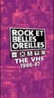 Rock et Belles Oreilles : 1986-87 [VHS Tape]
