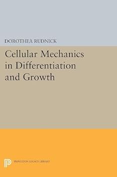 Paperback Cellular Mechanics in Differentiation and Growth Book