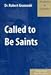 Called to Be Saints : An Exposition of 1.Corinthians