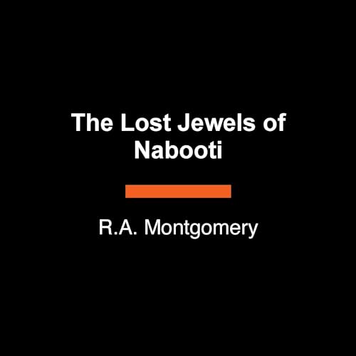 The Lost Jewels of Nabooti Audiolivro Por R.A. Montgomery capa